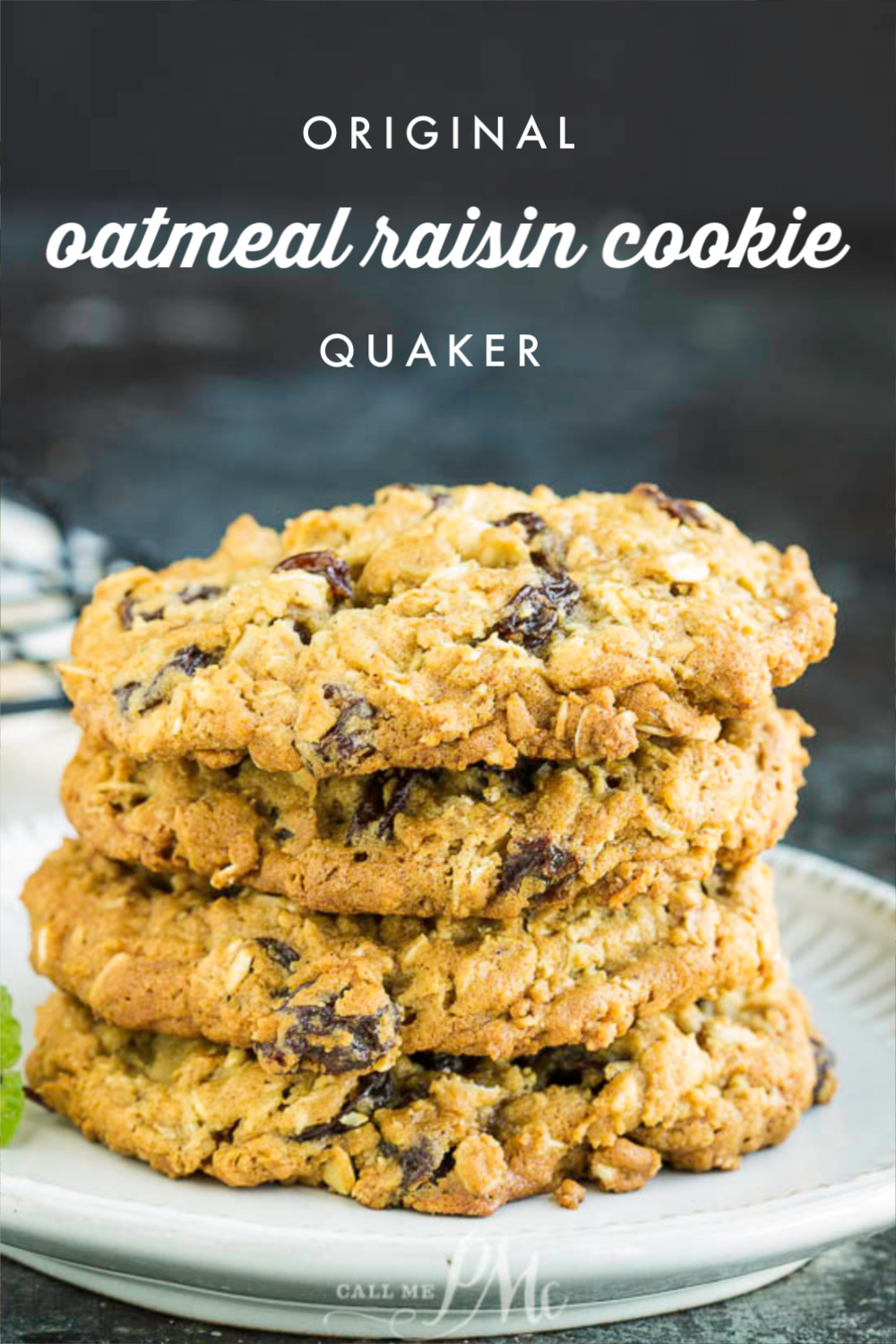 Original Quaker Oatmeal Raisin Cookie Recipe Call Me Pmc Mefics