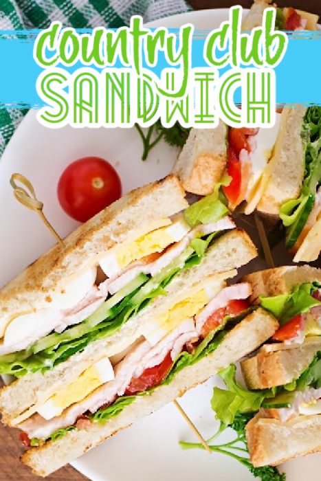 COUNTRY CLUB SANDWICH RECIPE