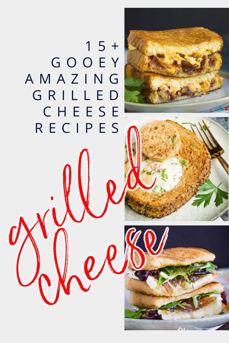 AMAZING GRILLED CHEESE RECIPES