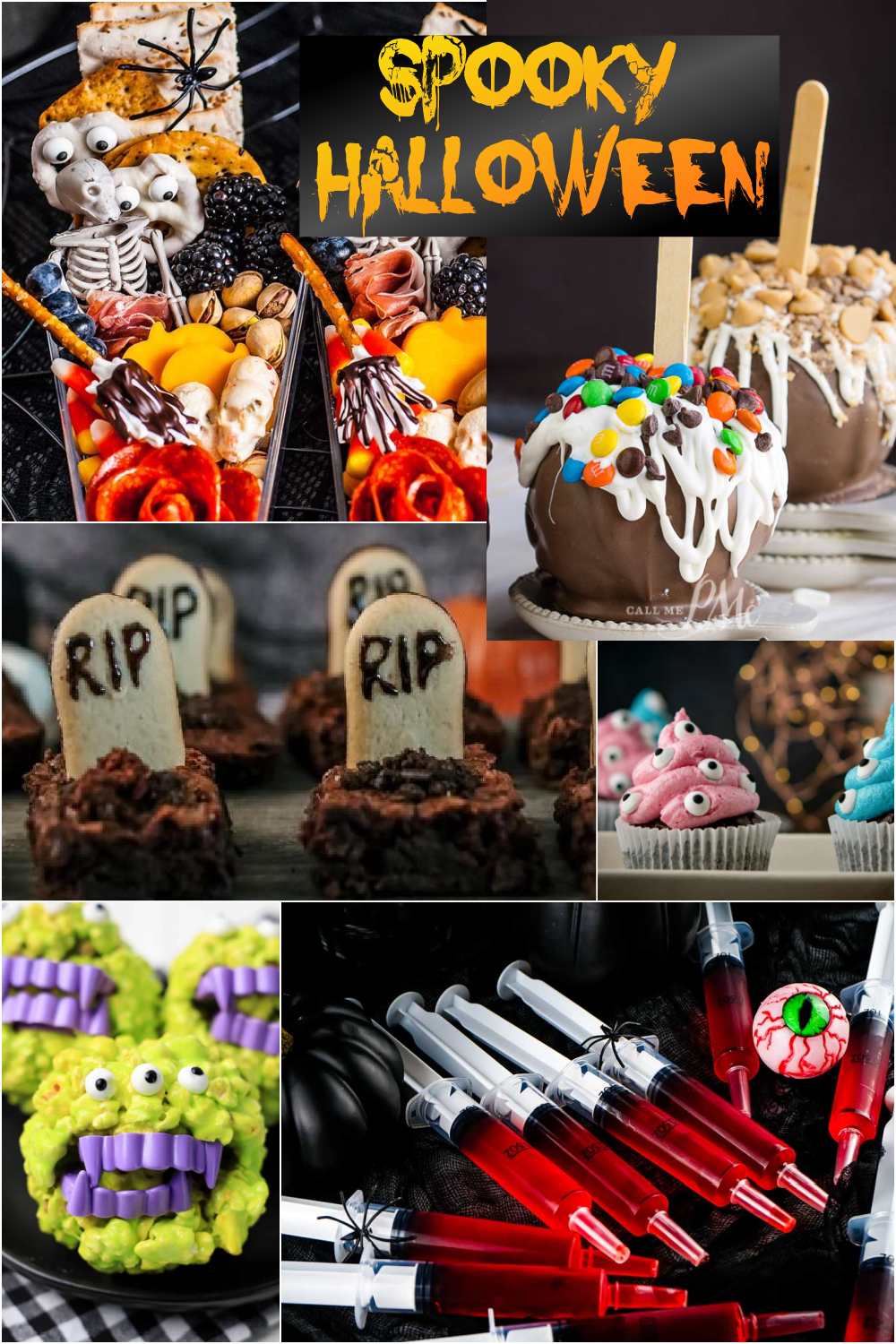 A creative collage of creepy Halloween-themed treats including skeleton cupcakes, RIP gravestone brownies, candy-coated apples, monster marshmallows, blood bag drinks, and a sign reading "Spooky Halloween.