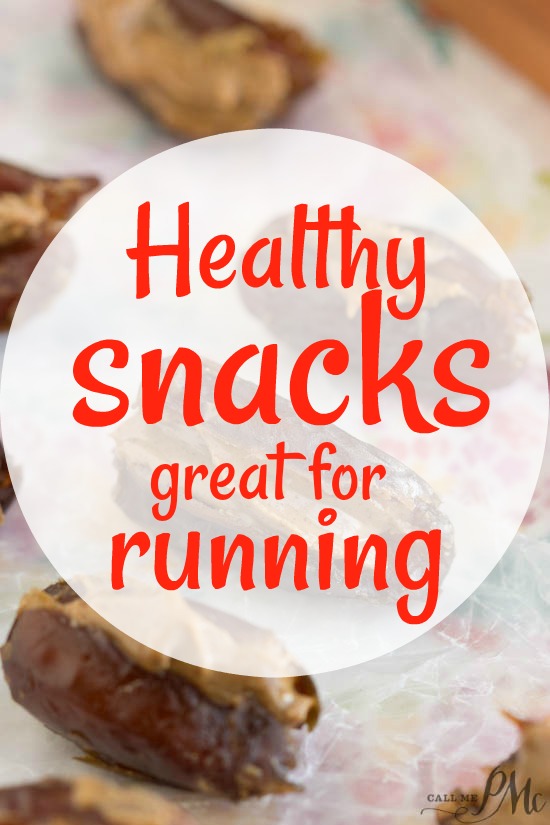 My Favorite Snacks for Running Fuel > Call Me PMc