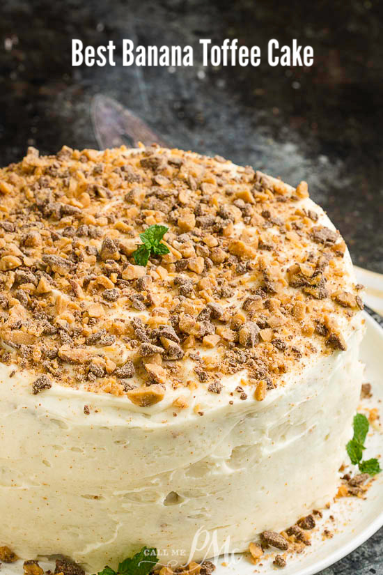 BEST TOFFEE BANANA LAYER CAKE