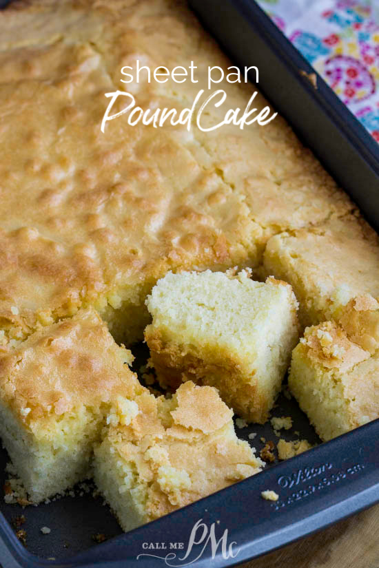 https://www.callmepmc.com/wp-content/uploads/2020/02/Sheet-Pan-Pound-Cake-recipe.jpg