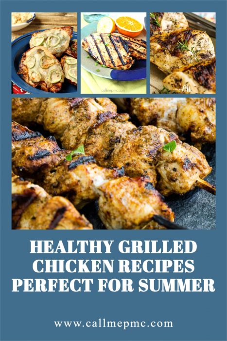 10+ HEALTHY GRILLED CHICKEN RECIPES PERFECT FOR SUMMER