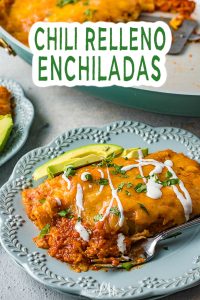 CHILE RELLENO ENCHILADAS CASSEROLE