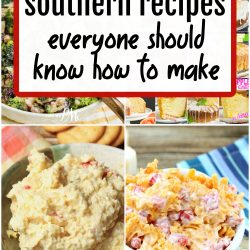 A collage image featuring a title reading "30+ classic Southern recipes everyone should know how to make" and photos of various Southern dishes, including dips and casseroles, in the background.