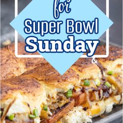 Close-up of sandwich rolls with melted cheese, sausage, and garnished with green onions. Overlay text reads, "Recipes for Super Bowl Sunday.